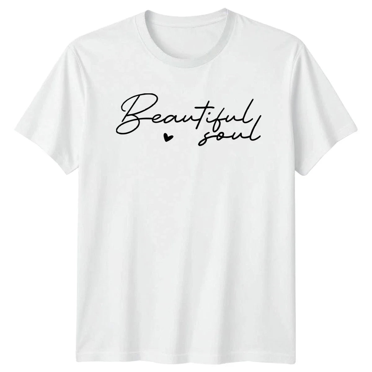 Beautiful Soul Womens T-Shirt Positive Affirmation Birthday Gift For Her