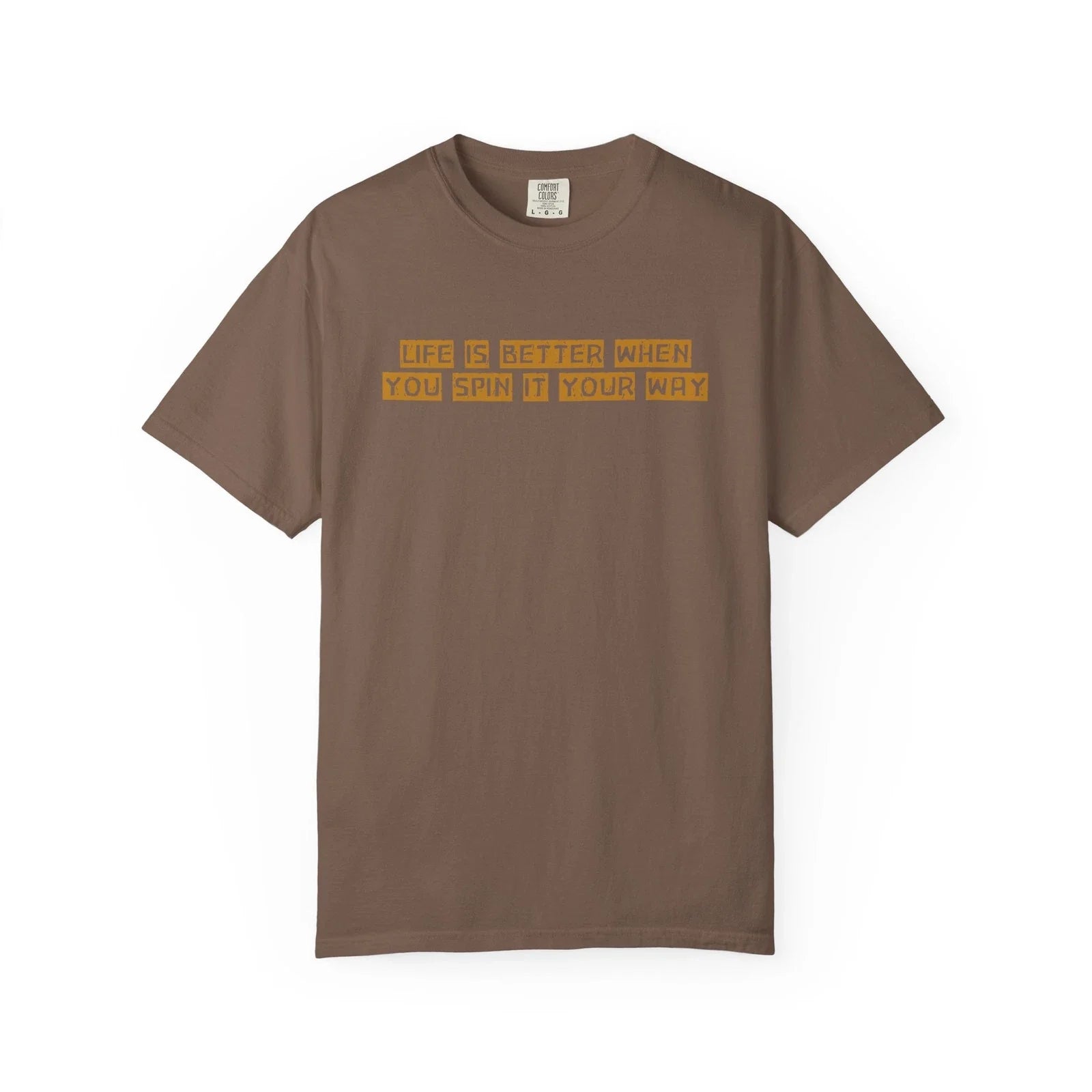 Life Is Better T-Shirt Positive Mindset Tee Zen Motivational Gift Shirt