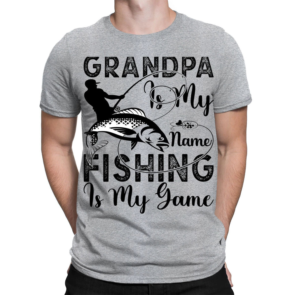 Grandpa Is My Name Fishing Is My Game Funny Fathers Day Mens T-Shirts Top #TA-89