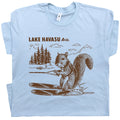Lake Havasu T Shirt Water Ski Squirrel Shirts Funny Cute Lake Theme Souvenir Tee