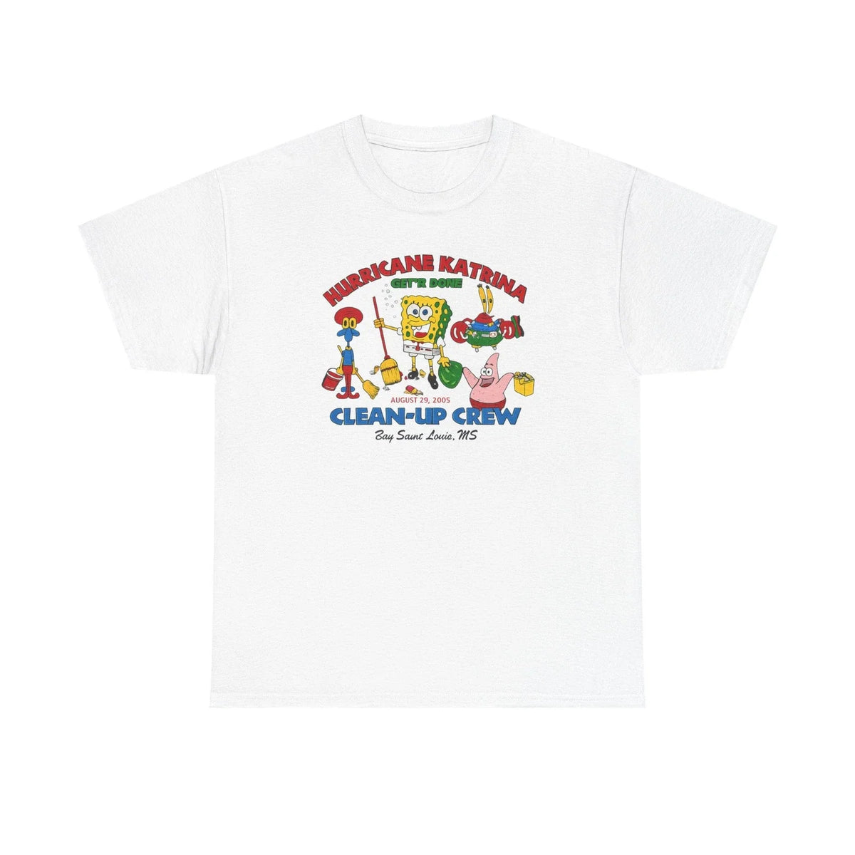 Hurricane Katrina Clean-Up Crew T-Shirt | Sponge Cartoon Rescue
