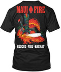 Volunteer Maui Frefighter Fire Fd Rescuefirehazmat T-Shirt Made In USA S To 5XL