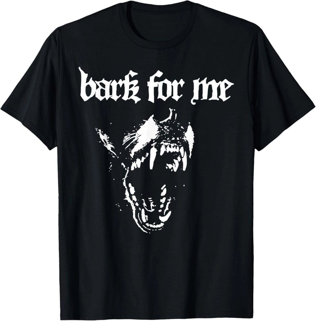Bark for Me Fierce Dog Blackletter Aesthetic for Men T-Shirt