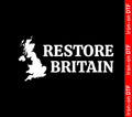 Restore Britain Rupert Lowe Politics Reform UK Patriot DTF Iron On Heat Transfer