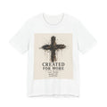 Created For More cross graphic T-shirt | Christian faith scripture tee