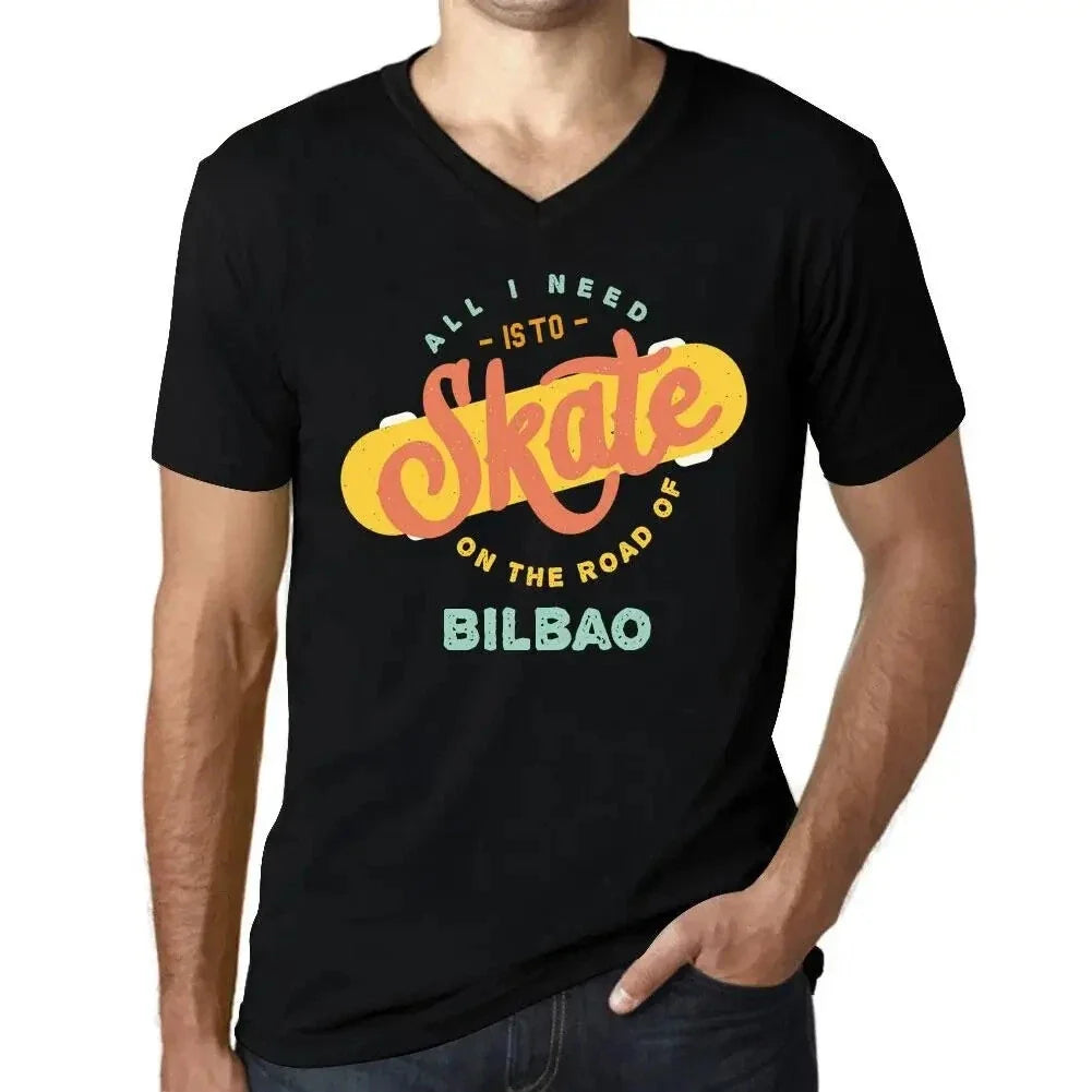 Men's Graphic T-Shirt V Neck All I Need Is To Skate On The Road Of Bilbao