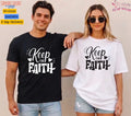 Unisex Keep The Faith  T-Shirt, Men T shirt,Women T shirt Gift ReligionTop
