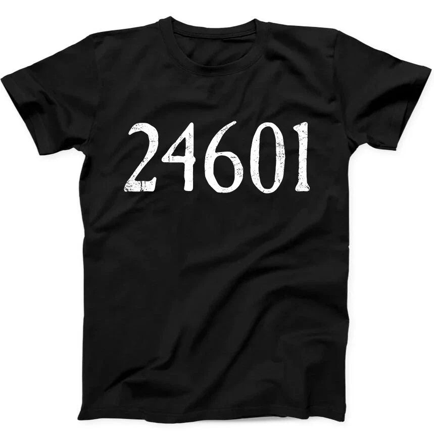 24601 Inspired By Les Miserables Funny Gift  Tee T Shirt 361