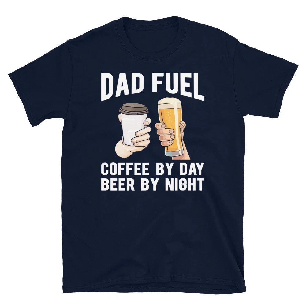 Dad Fuel Coffee by Day Beer by Night Father's Day Short-Sleeve Unisex T-Shirt