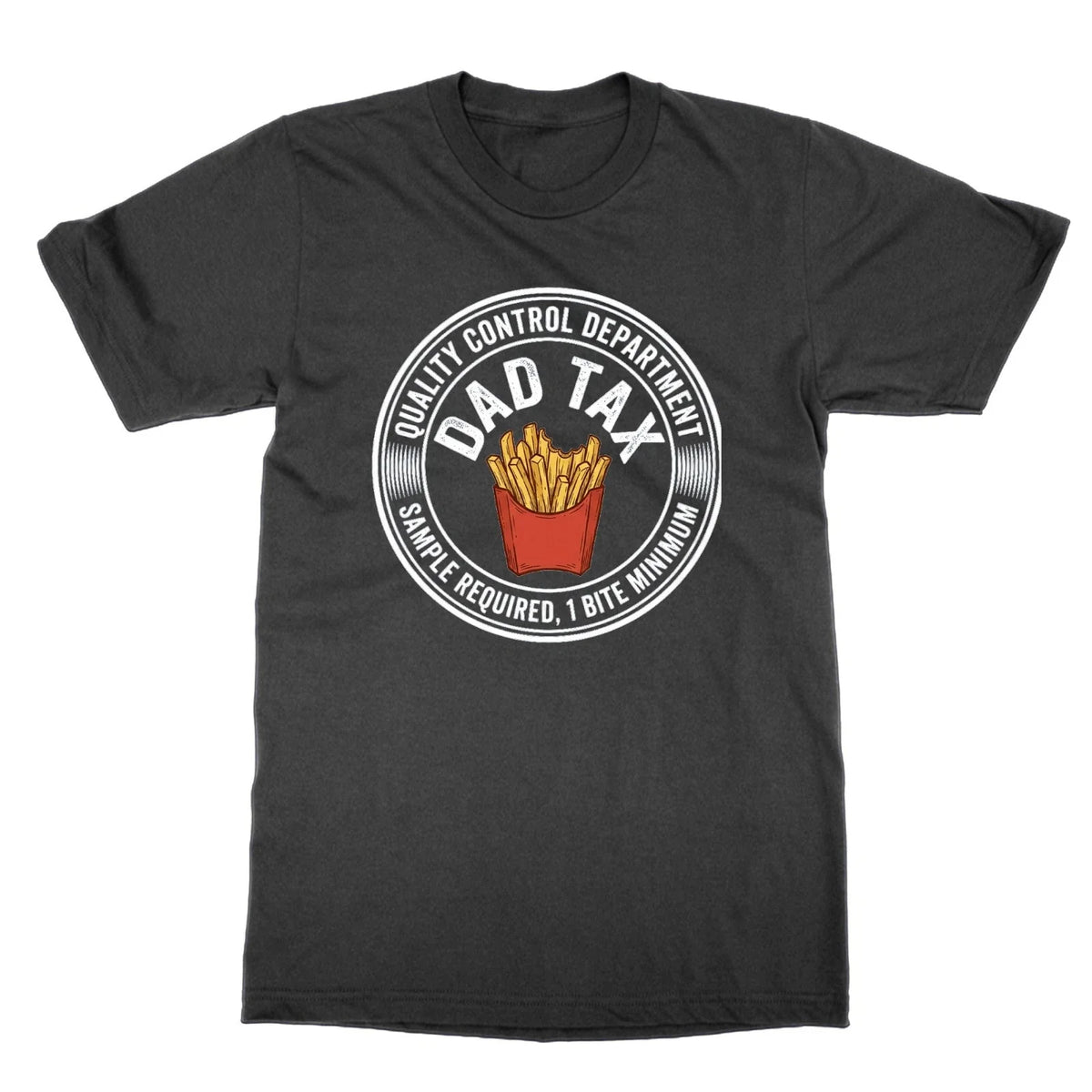 Dad Tax Quality Control Funny dad Joke t-shirt