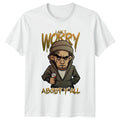 I Aint Worry About Yall T-Shirt Sarcasm Birthday Gift For Him And Her