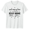 And This Is Why I Wanted T-Shirt Introvert Humor Birthday Gift For Him