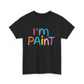 I'm Paint Cute Shirt, Love To Finger Paint Women Men Cute T-shirt