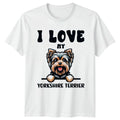 I Love My Yorkshire Terrier T-Shirt Yorkie Dog Birthday Gift For Him And Her