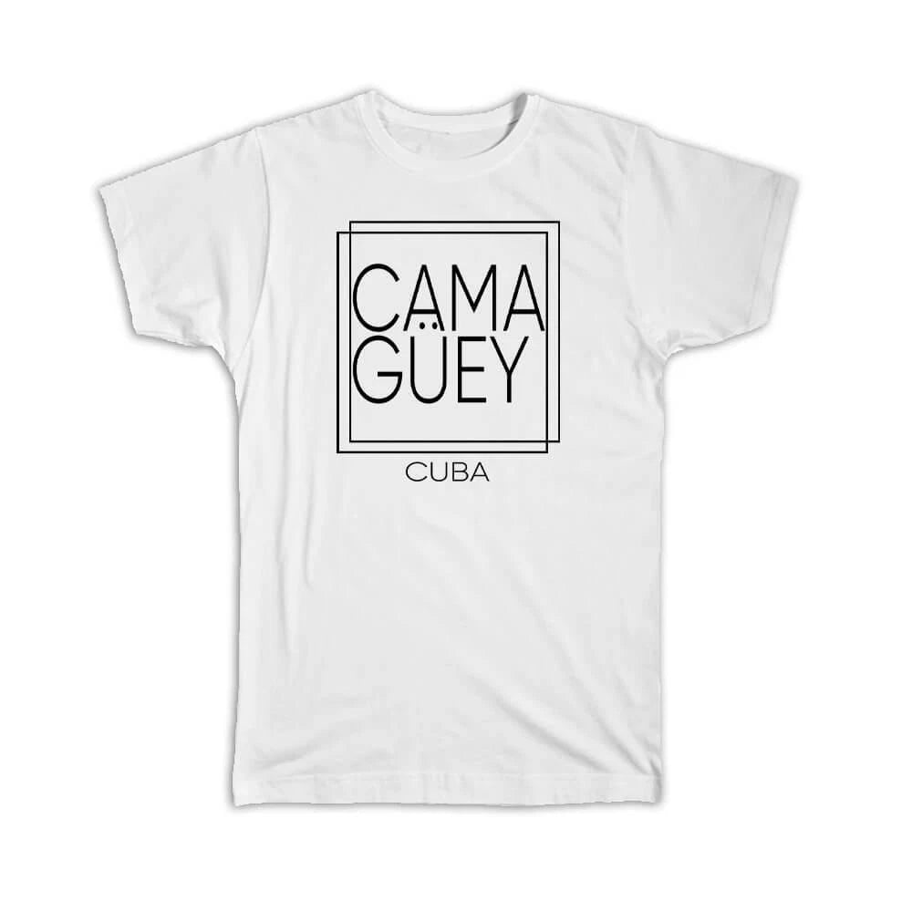 Gift T-Shirt : CAMAGuEY Cuba Square Modern Minimalist Font