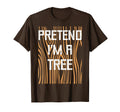 Funny Easy Lazy Halloween, Pretend I'm A Tree, Trunk Of Tree T-Shirt
