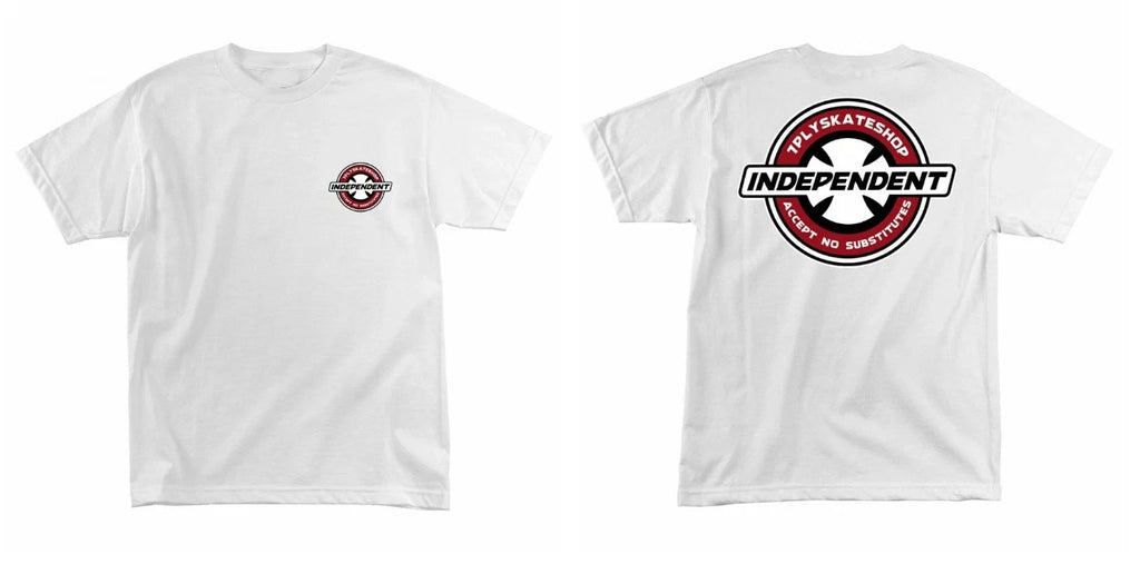 Independent Trucks x 7plyskateshop ACCEPT NO SUBSTITUTES Skateboard Shirt WHITE