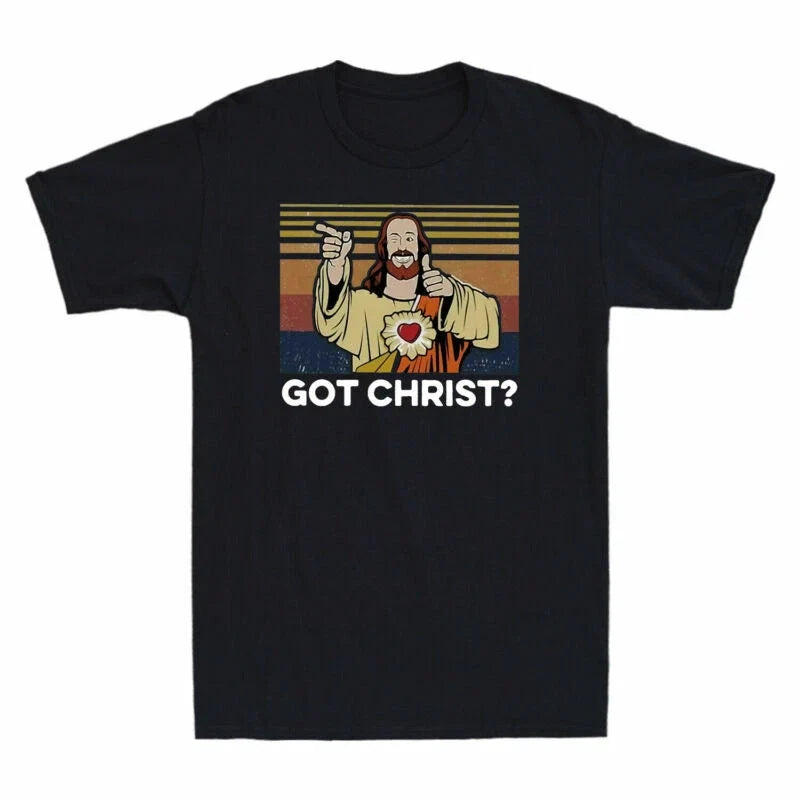 Men's T-Shirt Cotton Got Comedy Christ Jesus Christ? Tee Film Funny Buddy Black