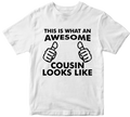 Awesome Cousin Looks Like T-shirt Amazing Family Member Love Fun Party Gifts