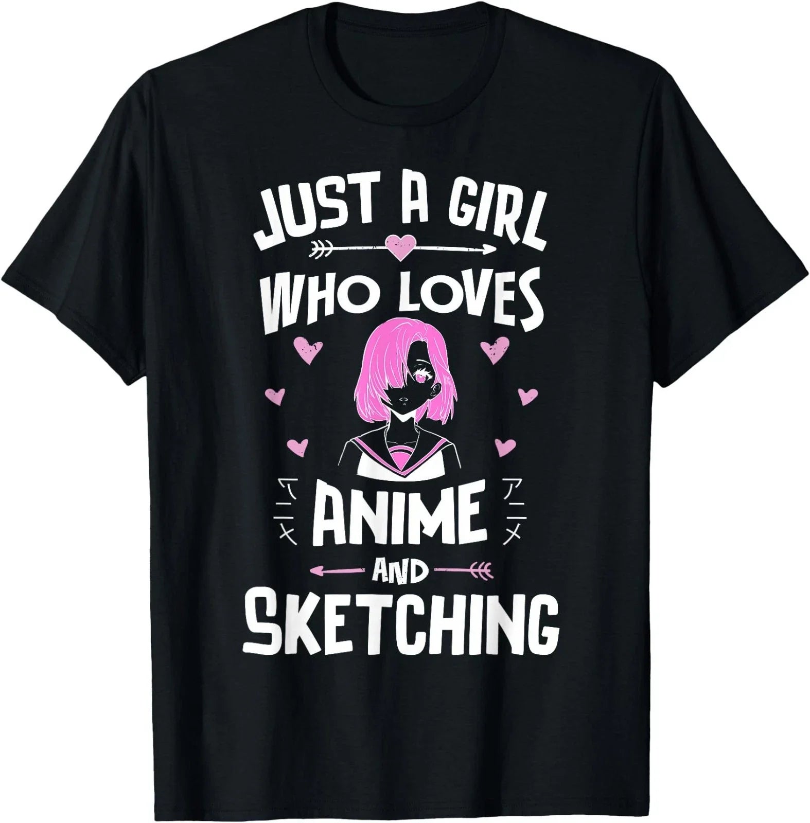 Just A Girl Who Loves Anime and Sketching Kawaii Clothes T-Shirt
