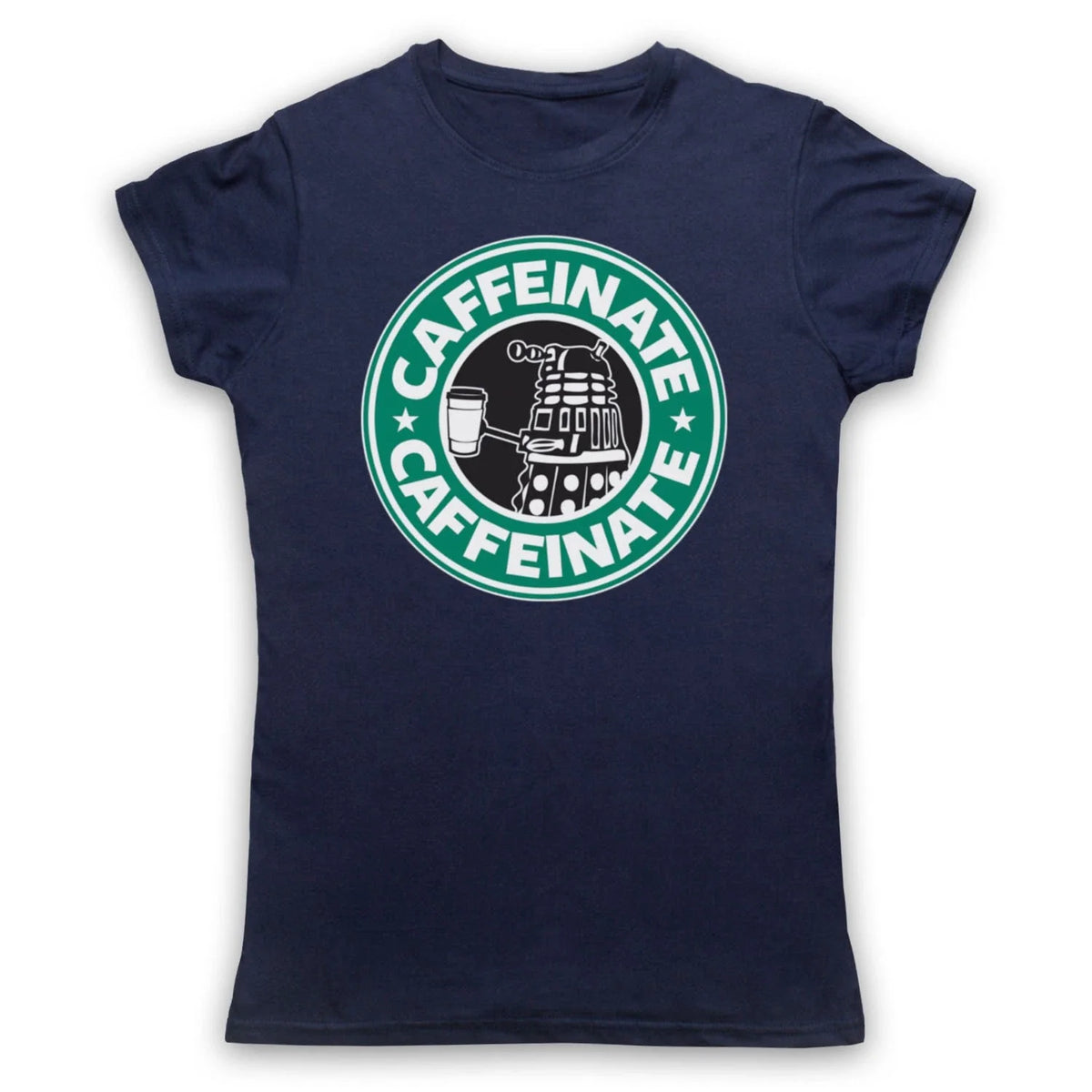 CAFFEINATE DALEK PARODY DR WHO SCI FI COFFEE UNOFFICAL MENS & WOMENS T-SHIRT