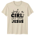 Just A Girl Who Loves Jesus Christian Faith Religion Mens T-Shirt Womens Tee