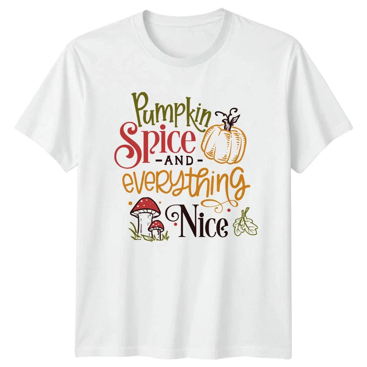 Pumpkin Spice And Everything Womens T-Shirt Fall Autumn Gift For Her