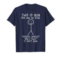 Bob Has No Arms Funny Bob Jokes for Dad Bob Father's Day T-Shirt