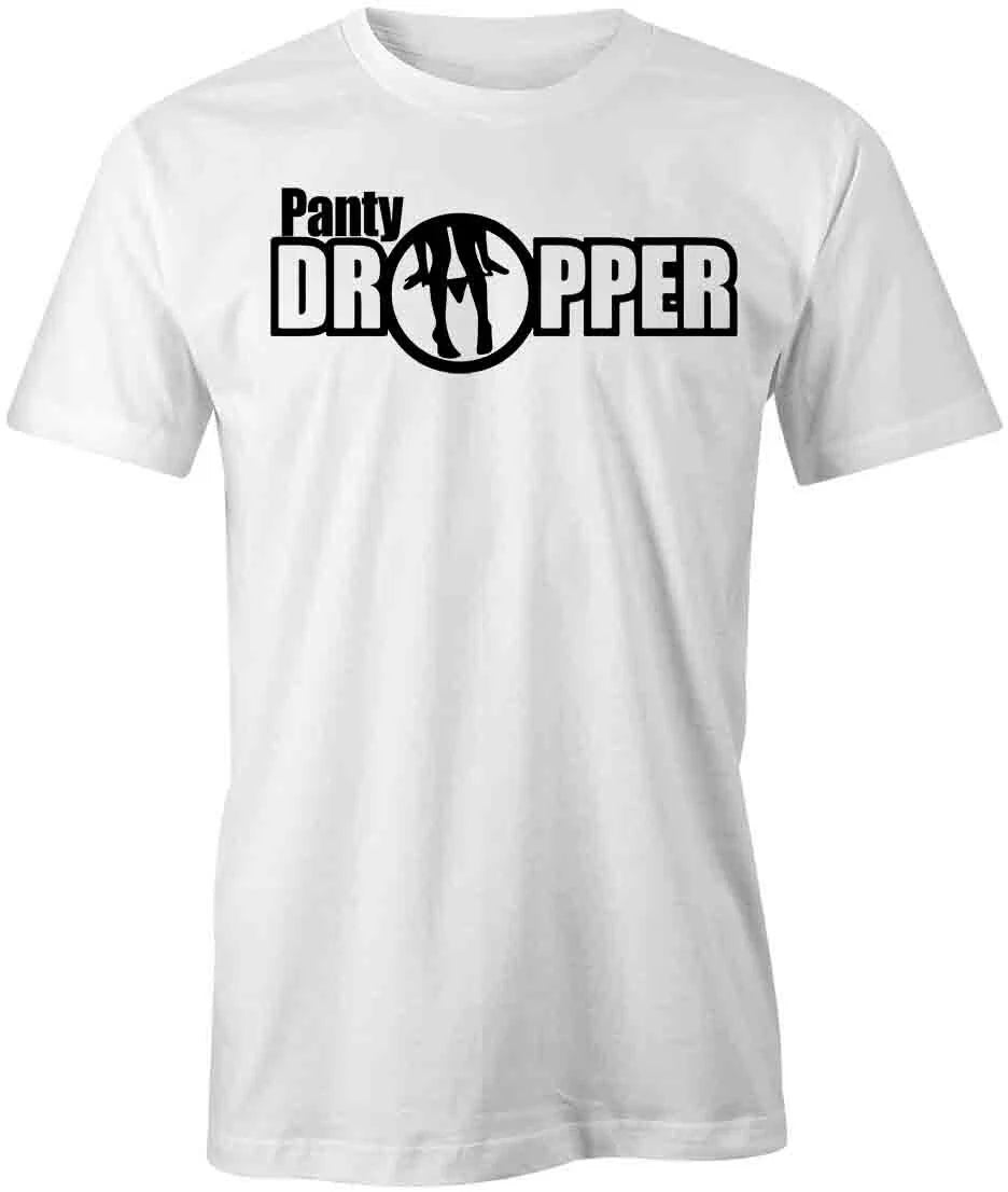 PANTY DROPPER TShirt Tee Short-Sleeved Cotton FUNNY HUMOR S1WSA855