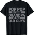 Pop Pop Art for Grandpa from Grandkids Father's Day Pop Pop T-Shirt