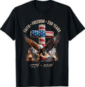 Faith Freedom 250 Years 250th Anniversary USA Independence T-Shirt