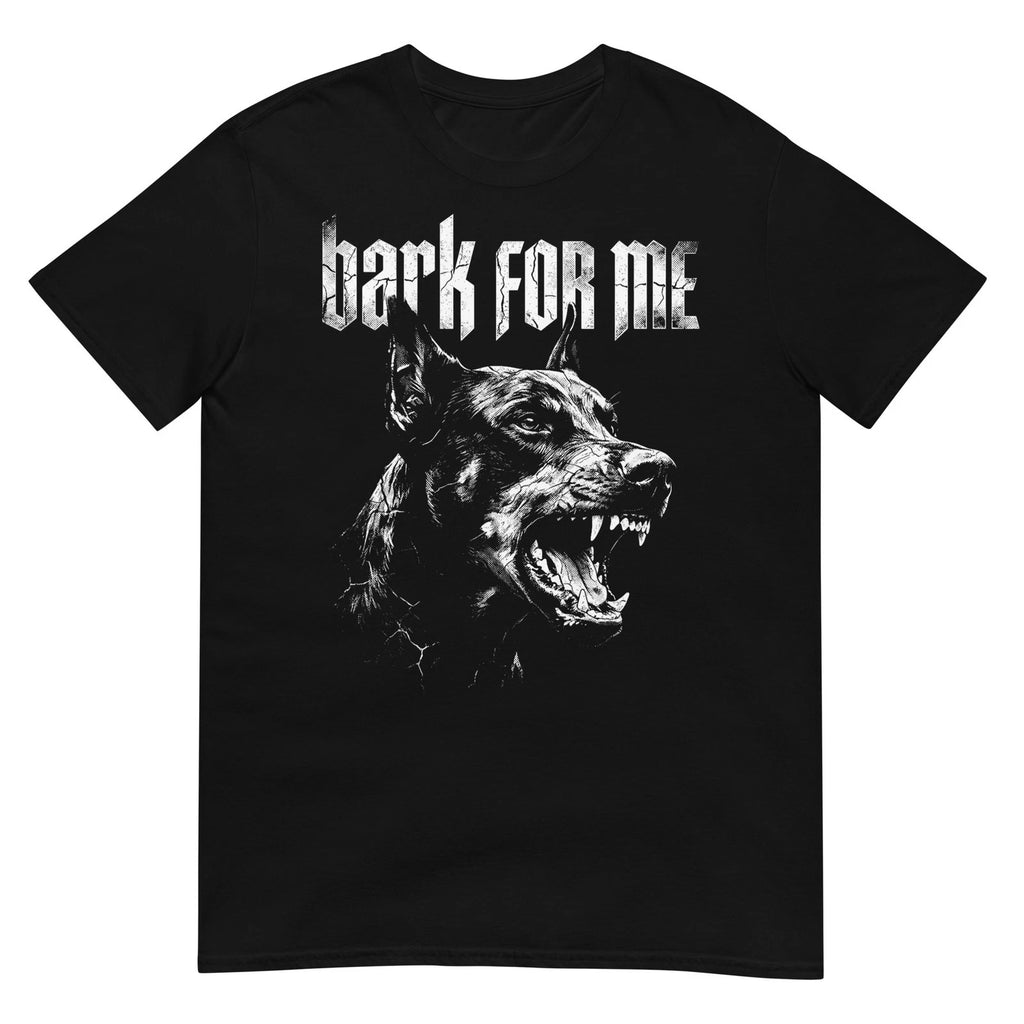 Bark for Me Dog Grunge Aesthetic T-Shirt