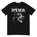 Bark for Me Dog Grunge Aesthetic T-Shirt