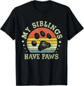 Ph Vintage My Siblings Have Paws Funny Dog Mom Sayings Gift Unisex T-Shirt