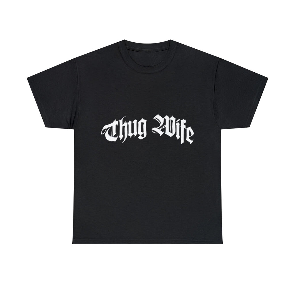 Thug Wife Graphic Tee Shirt, S-5XL