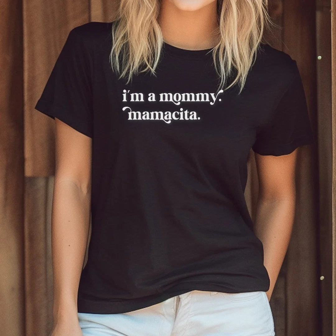 I'm a Mommy Mamacita Funny Inspired Island Quotes T-Shirt