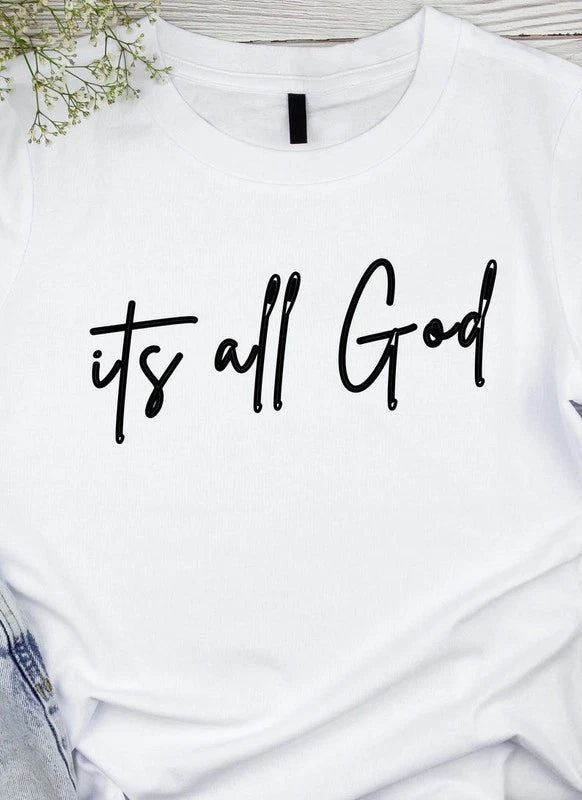 It's All God T-Shirt | Minimalist Christian Unisex Tee
