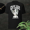 Pray for My Opps Angel Street Wear Unisex Sport Tee Shirt Pro Club Shaka Graphic