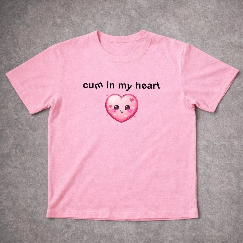 Funny "Cum In My Heart" T-Shirt Grey Adult Humor Heart Graphic Meme Tee