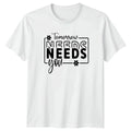 Tomorrow Needs You T-Shirt Mental Health Support Awareness Gift For Him And Her