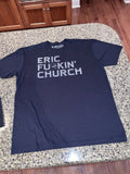 ERIC "FUCKIN" CHURCH BLACK SHORT SLEEVE MUSIC/BAND/ARTIST/CONCERT TEE