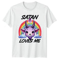 Satan Loves Me T-Shirt Gothic Dark Humor Birthday Gift For Him And Her