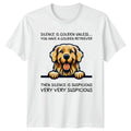 Silence Is Golden Unless You Have T-Shirt Dog Lover Birthday Gift