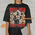 Real Men Cross Swords Shirt, Funny Hilarious Knight Bootleg Tshirt, Meme Joke Co