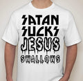 SATAN Sucks Jesus Swallows 666 Devil joke atheist T shirt tee