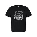 Unisex Fishing T Shirt Just Another Wine Drinker With A Fishing Problem Graphic