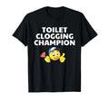 Clogging Champion, Funny Meme, Humor T-Shirt