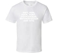 Seven Dirty Words George Carlin Funny T Shirt