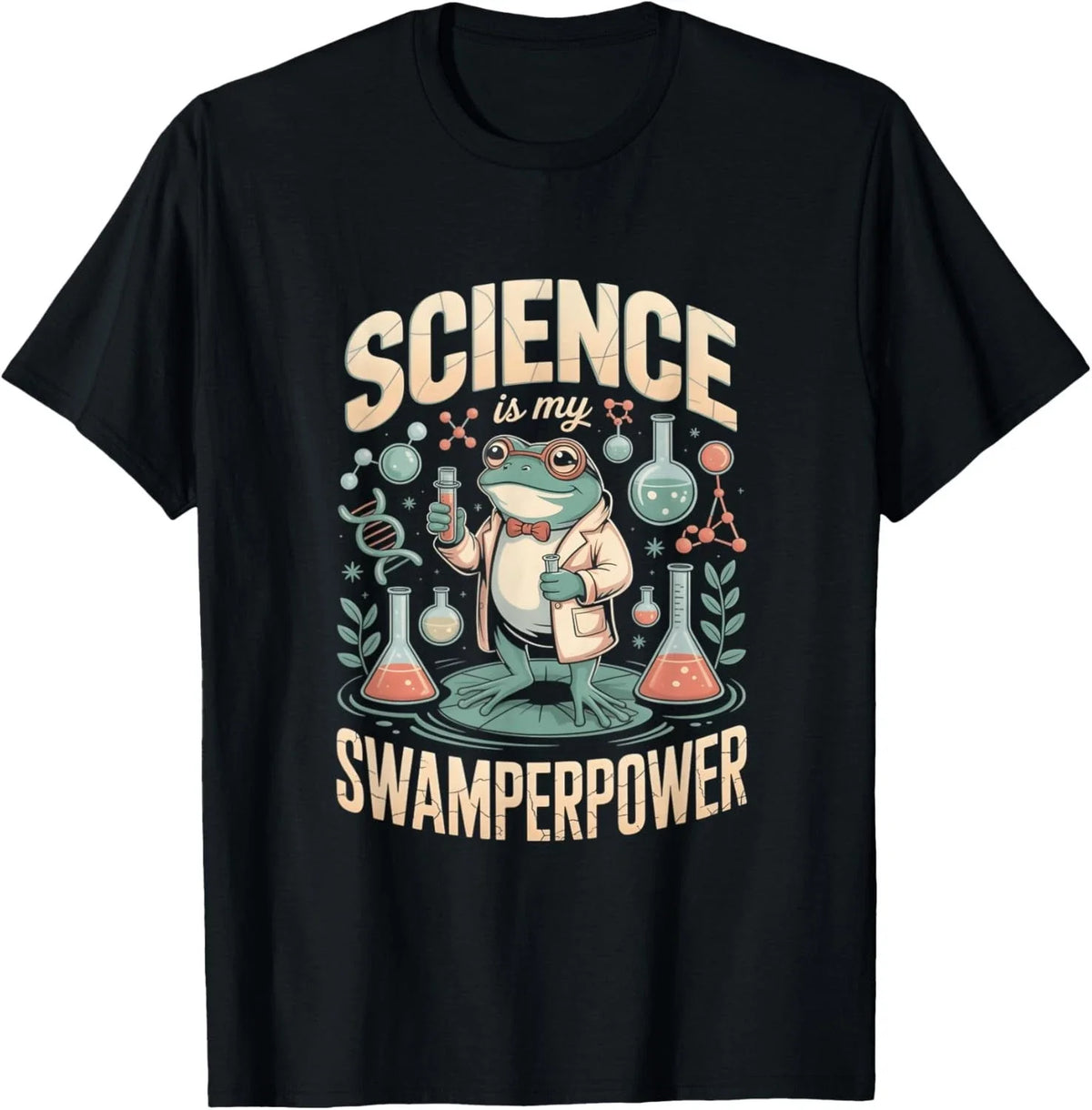 Frog Scientist Science is My Swamperpower Teacher School Gift T-Shirt
