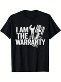 1pc Mechanic Humor Cotton T-Shirt, Geometric-Patterned "I Am The Warranty" Print